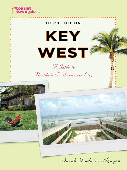 Title details for Key West by Sarah Goodwin-Nguyen - Available